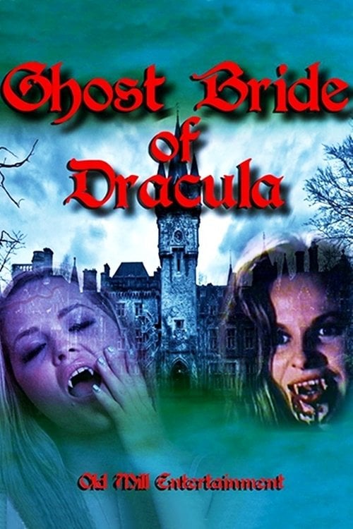 Movie poster for Ghost Bride of Dracula (2017)