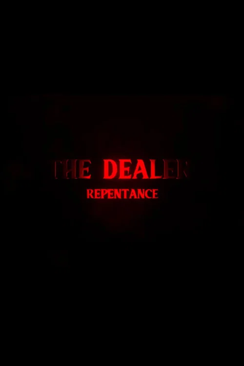 Movie poster for The Dealer 3: Repentance (2021)