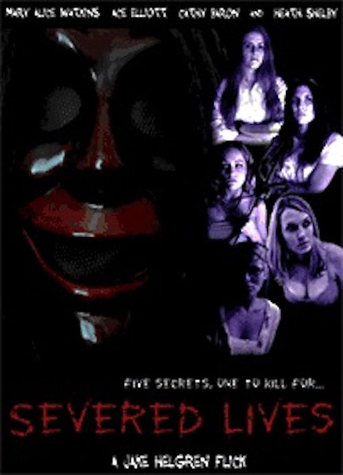 Movie poster for Severed Lives (2006)