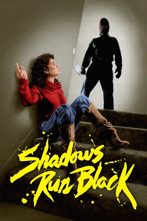 Movie poster for Shadows Run Black (1986)