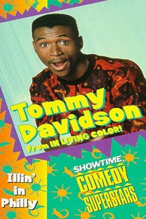 Movie poster for Tommy Davidson: Illin' in Philly (1991)