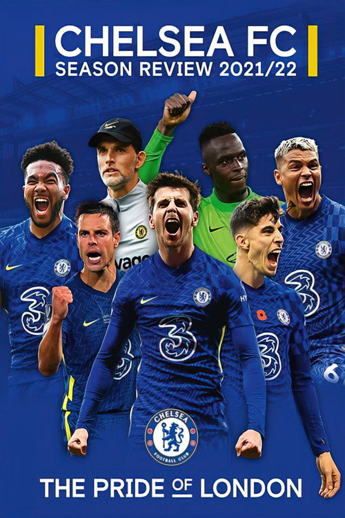 Movie poster for Chelsea FC - Season Review 2021/22 (2022)