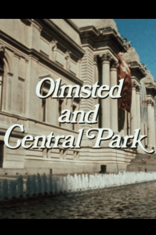 Movie poster for At The Met: Olmsted and Central Park (1983)