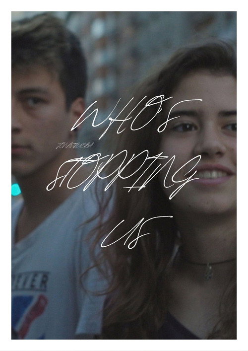 Movie poster for Who’s Stopping Us (2021)