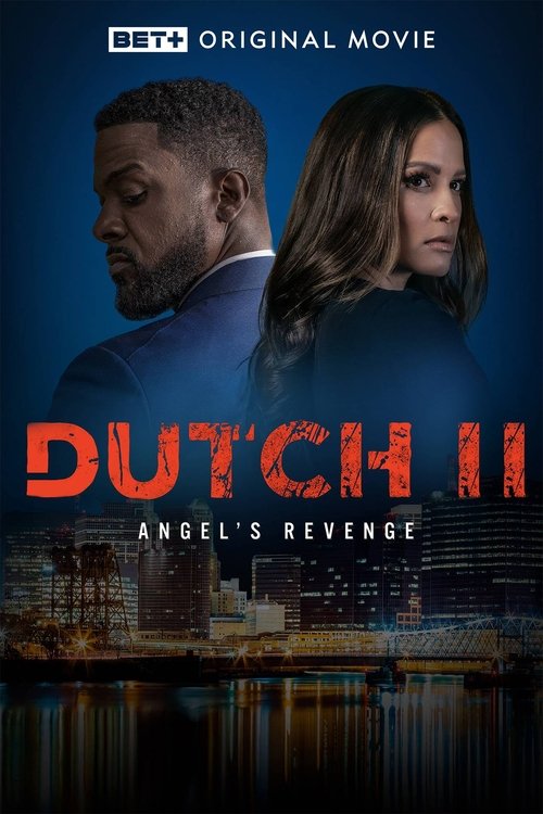 Movie poster for Dutch II: Angel's Revenge (2024)