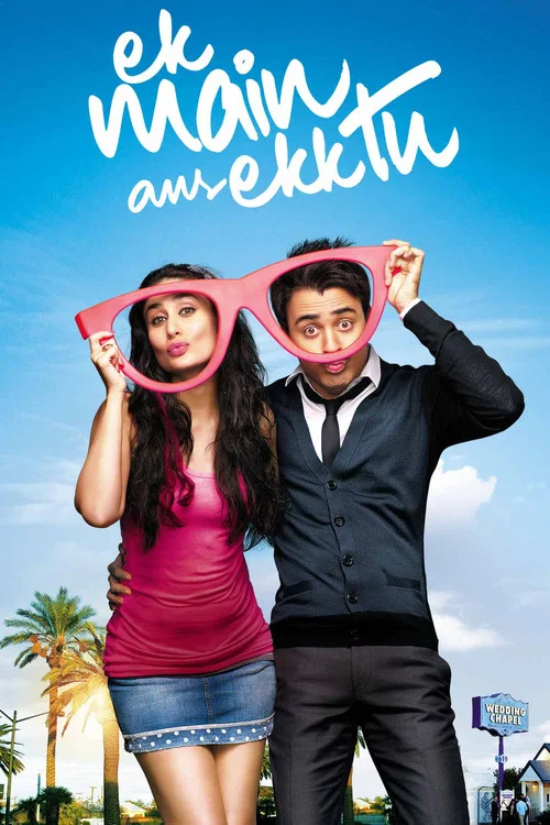 Movie poster for Ek Main Aur Ekk Tu (2012)