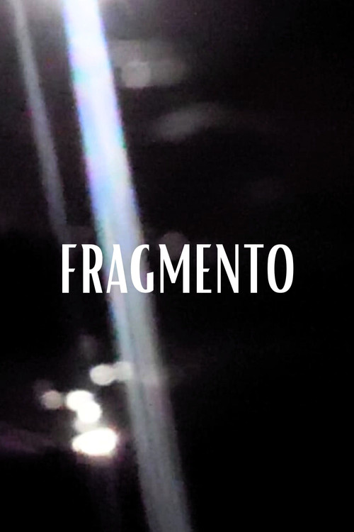 Movie poster for Fragmento (2023)