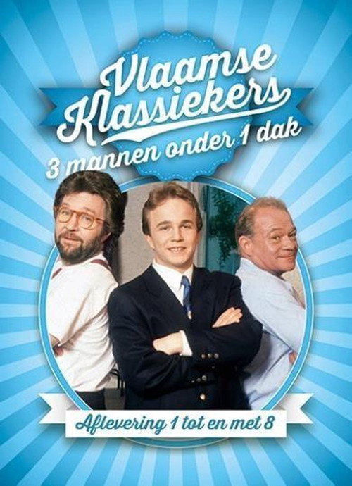 Series poster for Drie Mannen Onder Één Dak (1991)