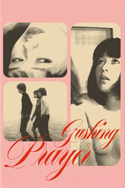 Movie poster for Gushing Prayer (1971)