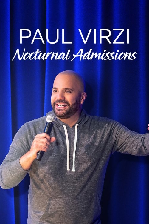 Movie poster for Paul Virzi: Nocturnal Admissions (2022)