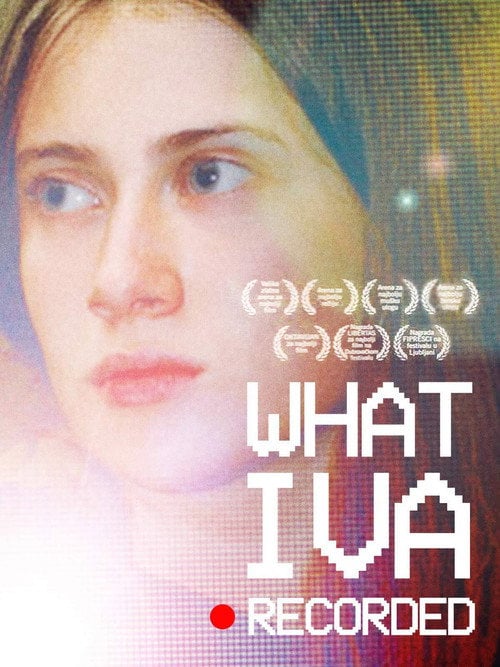 Movie poster for What Iva Recorded (2005)