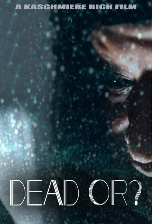 Movie poster for Dead Or? (2021)