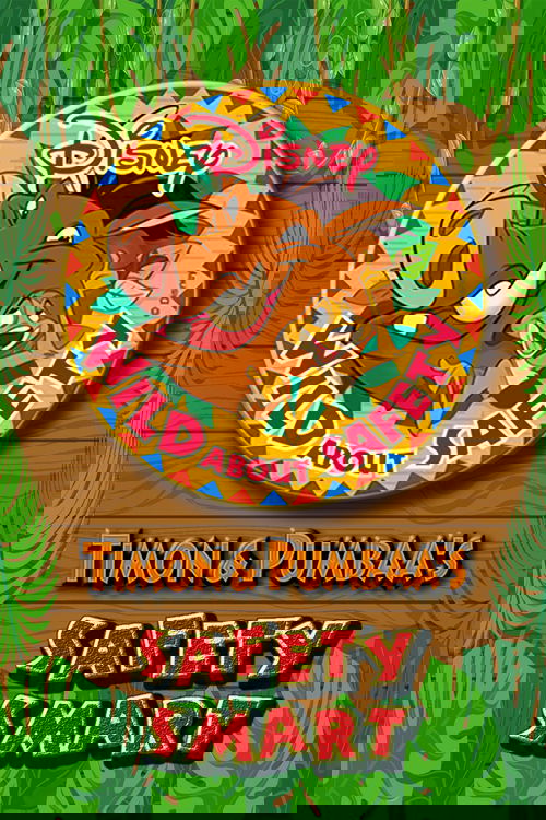 Wild About Safety with Timon & Pumbaa poster