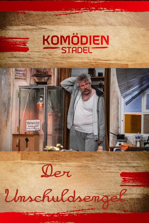 Movie poster for Der Komödienstadel - Der Unschuldsengel (2019)