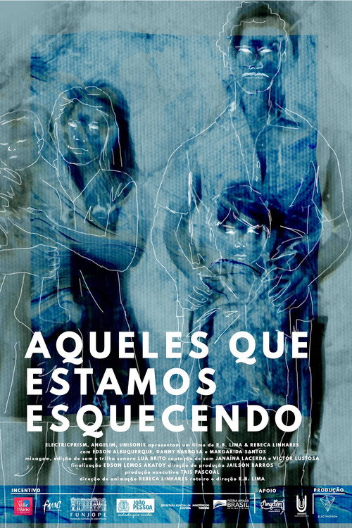 Movie poster for Aqueles que Estamos Esquecendo (2021)