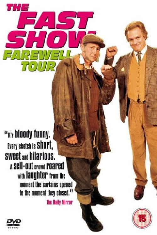 Movie poster for The Fast Show: The Farewell Tour (2003)