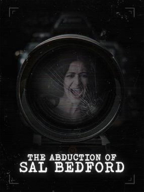 Movie poster for Abduction of Sal Bedford (2025)