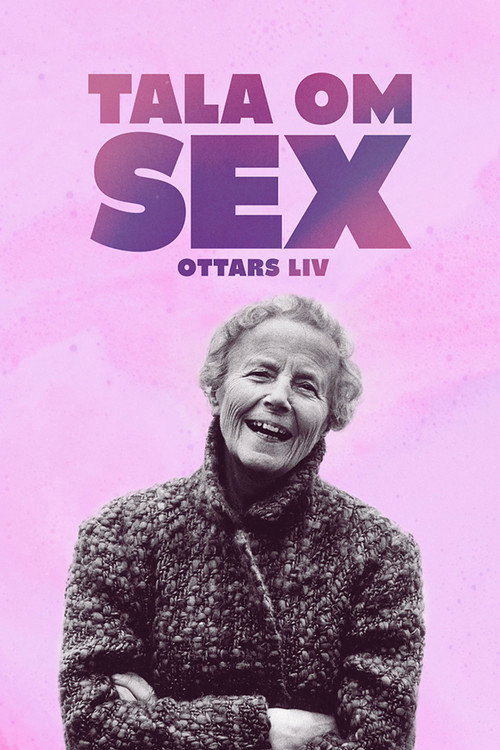 Movie poster for Tala om sex – Ottars liv (2018)