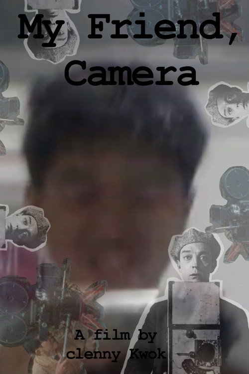 Movie poster for My Friend, Camera (2024)
