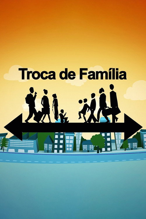 Troca de Família poster