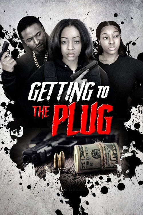 Movie poster for Getting to the Plug (2023)