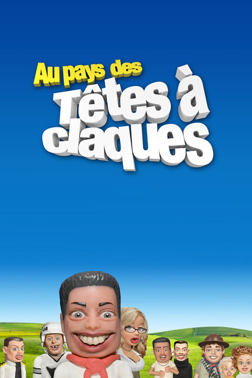 Series poster for Au pays des têtes à claques (2012)