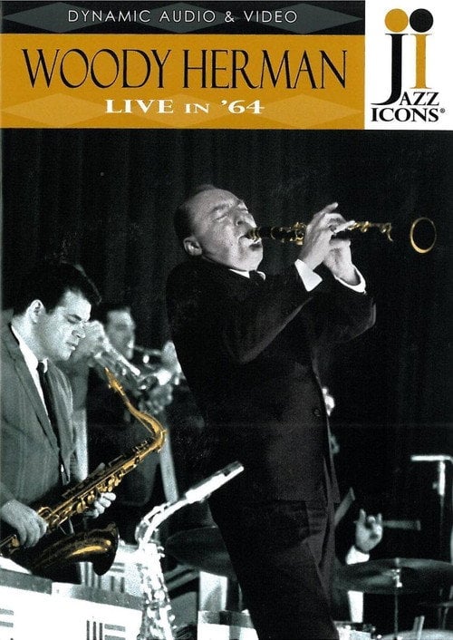 Movie poster for Jazz Icons: Woody Herman Live in '64 (2009)