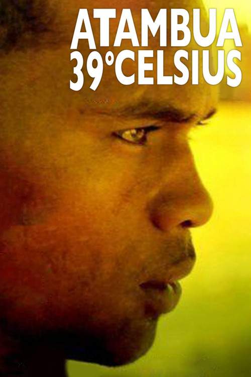 Movie poster for Atambua 39° Celsius (2012)