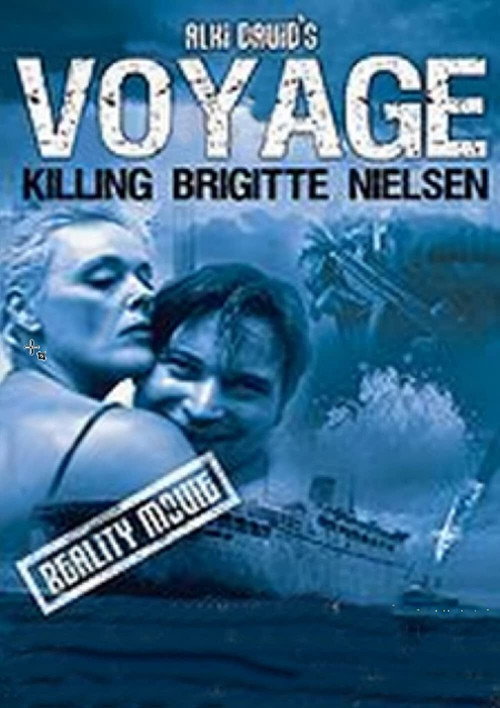 Movie poster for Voyage: Killing Brigitte Nielsen (2007)