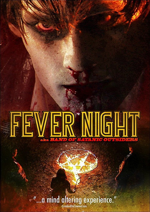 Movie poster for Fever Night: AKA Band of Satanic Outsiders (2009)