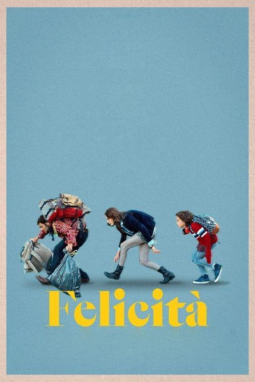 Movie poster for Felicità (2020)