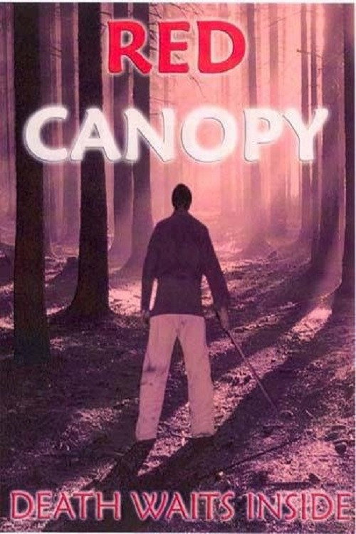Movie poster for Red Canopy (2006)