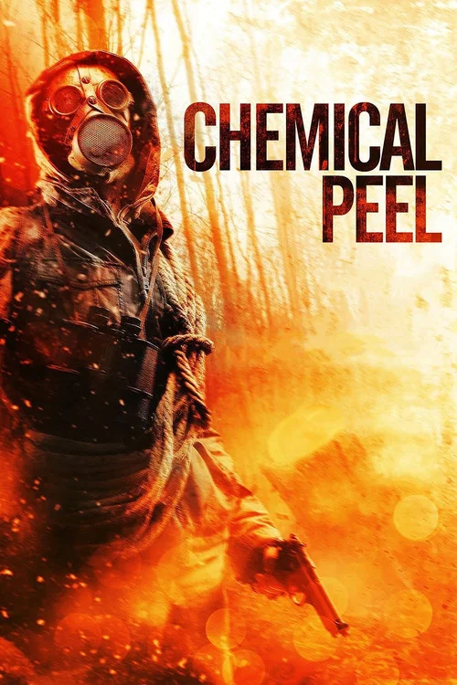 Movie poster for Chemical Peel (2014)