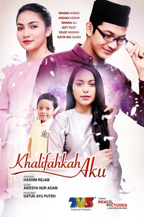 Movie poster for Khalifahkah Aku (2018)