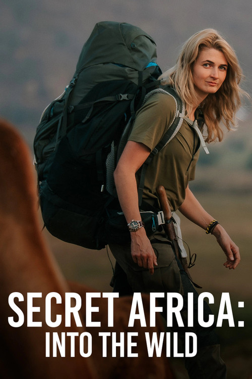 Series poster for Secret Africa: Into the Wild (2026)