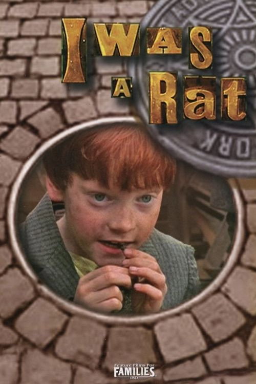 Movie poster for I Was a Rat (2001)