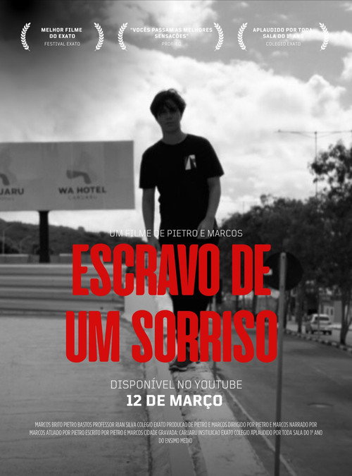 Movie poster for Escravo de um Sorriso (2025)