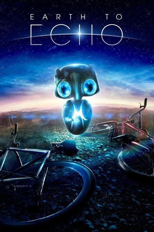 Movie poster for Earth to Echo (2014)