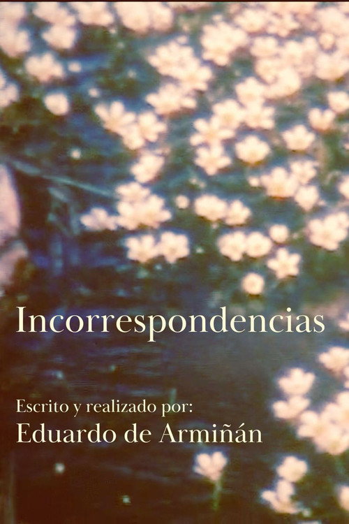 Movie poster for Incorrespondencias (2024)