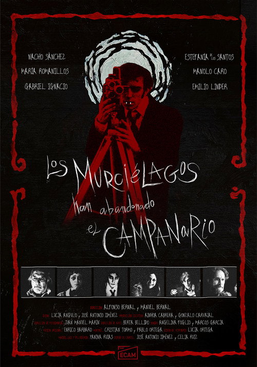 Movie poster for Los murciélagos han abandonado el campanario (2025)