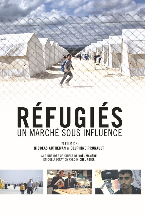 Movie poster for Réfugiés : un marché sous influence (2016)