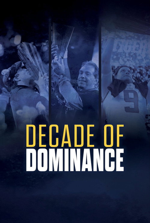 Movie poster for Decade of Dominance (2024)