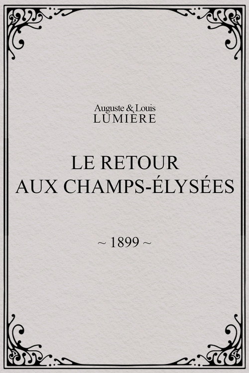 Movie poster for The Return to Champs-Élysées (1899)