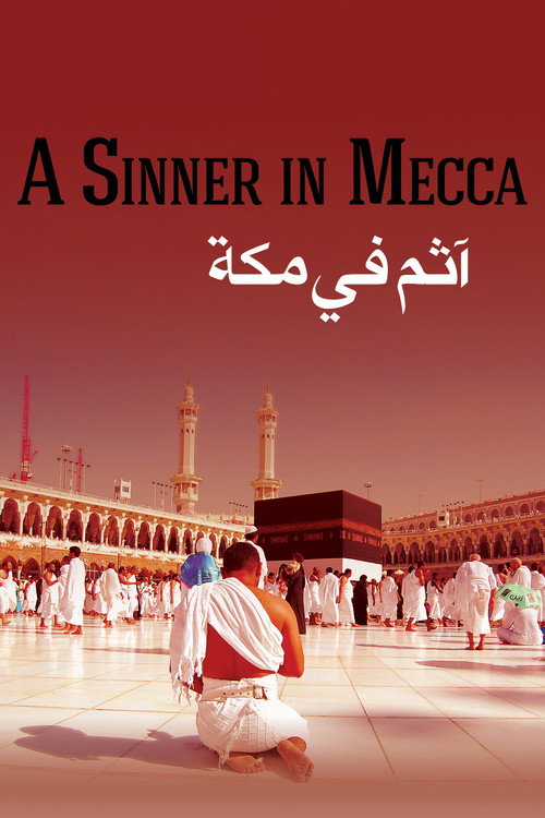 Movie poster for A Sinner in Mecca (2015)
