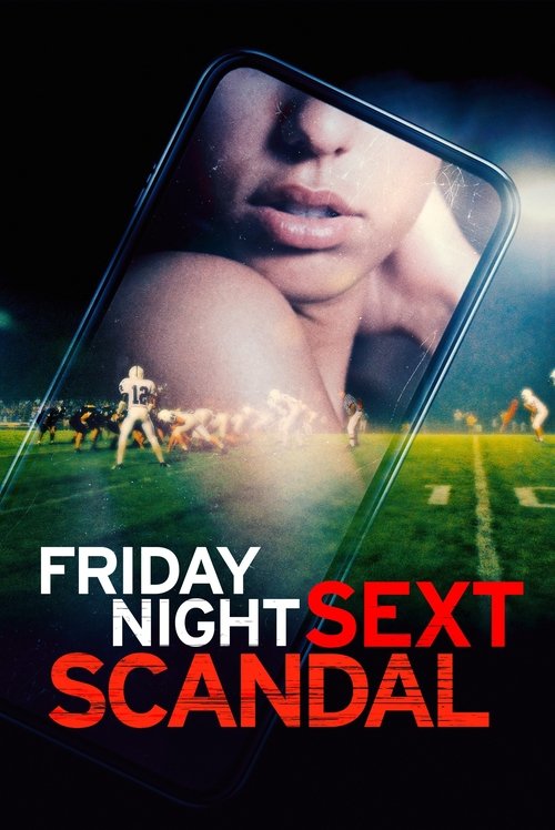 Movie poster for Friday Night Sext Scandal (2024)