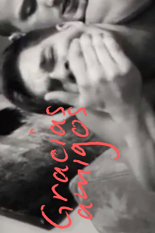 Movie poster for Gracias amigos (2021)