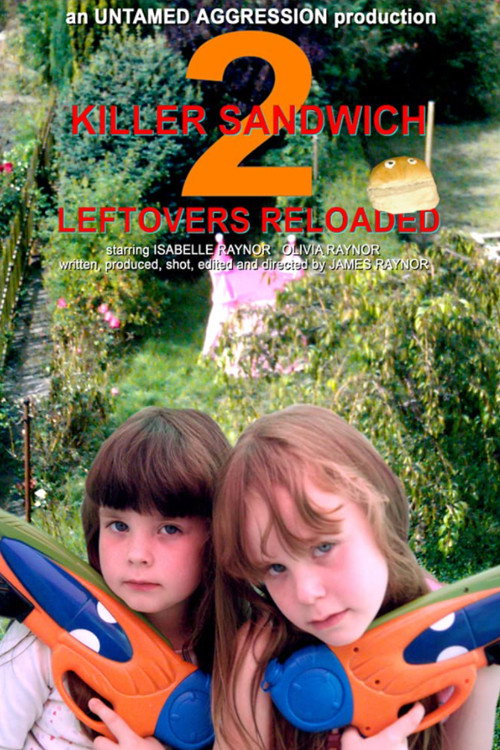 Movie poster for Killer Sandwich 2: Leftovers Reloaded (2005)