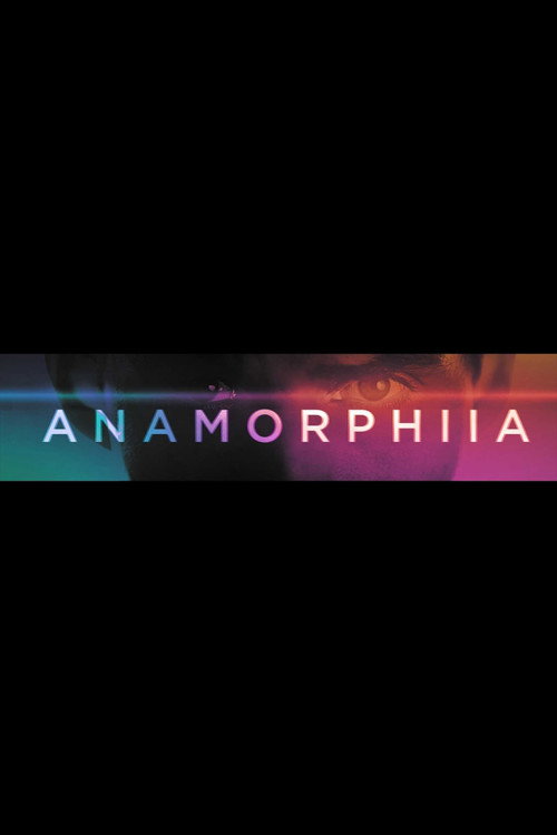 Movie poster for Anamorphia II (2021)