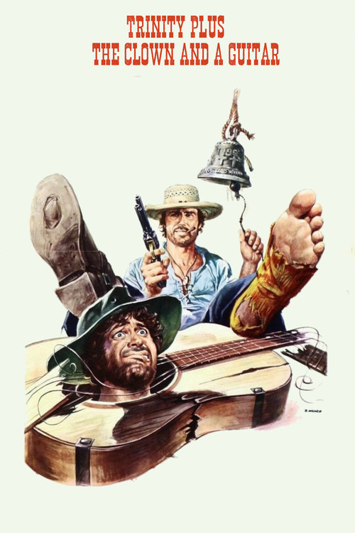 Movie poster for Trinity Plus the Clown and a Guitar (1975)