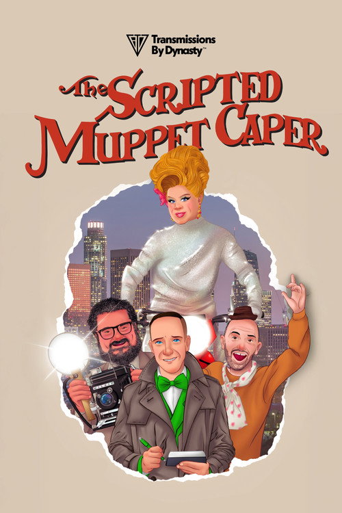 Movie poster for The Scripted Muppet Caper (2025)